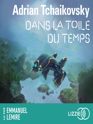 cover image of Dans la toile du temps--Tome 1